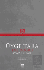 Üyge Taba Eve Doğru