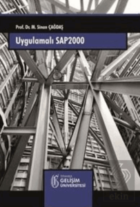 Uygulamalı SAP 2000 - Yapı Sistemlerinin Modellenm