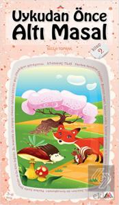 Uykudan Önce Altı Masal Kitap 2