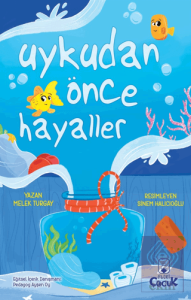 Uykudan Önce Hayaller