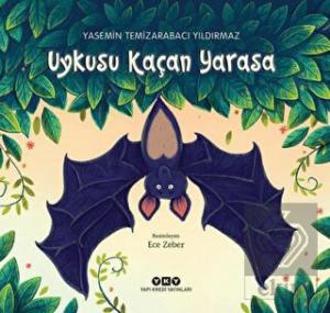 Uykusu Kaçan Yarasa