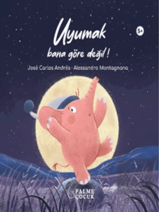 Uyumak Bana Göre Değil