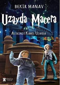 Uzayda Macera