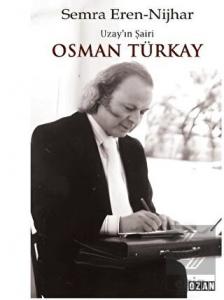 Uzay'ın Şairi Osman Türkay
