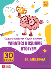 Üzgün Fikirlerden Özgün Fikirlere Yaratıcı Düşünme Atölyem