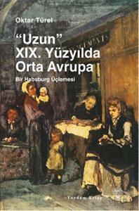 Uzun 19. Yüzyılda Orta Avrupa