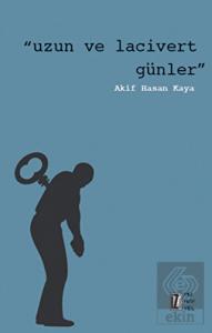 Uzun ve Lacivert Günler