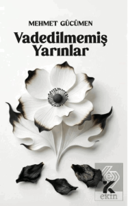 Vadedilmemiş Yarınlar