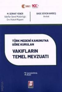 Vakıfların Temel Mevzuatı