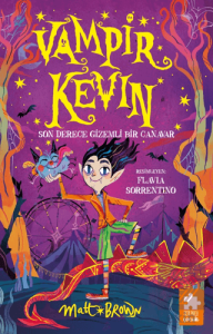 Vampir Kevin - Son Derece Gizemli Bir Canavar