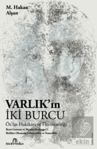 Varlıkın İki Burcu