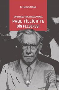 Varoluşcçu Teoloji Bağlamında Paul Tillich'te Din