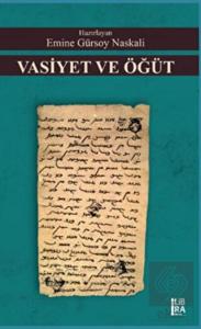 Vasiyet ve Öğüt