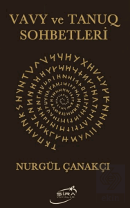 Vavy ve Tanuq Sohbetleri