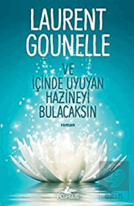 Ve İçinde Uyuyan Hazineyi Bulacaksın