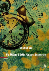 Ve Ölüm Bütün Usları Susturdu