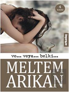 Ve... Veya... Belki...