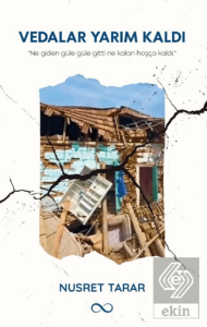 Vedalar Yarım Kaldı