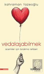Vedalaşabilmek