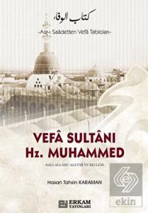 Vefa Sultanı Hz.Muhammed