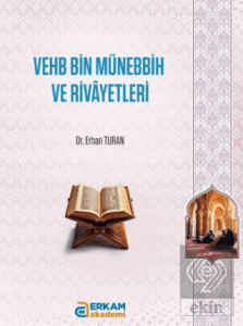 Vehb Bin Münebbih ve Rivayetleri