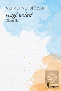 Venge Welati: Diwan 2