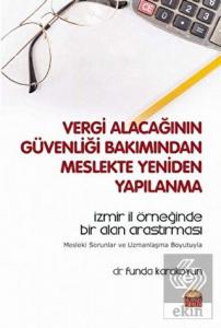 Vergi Alacağının Güvenliği Bakımından Meslekte Yen