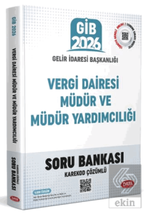 Vergi Dairesi Müdür ve Müdür Yardımcılığı Sınavı Soru Bankası (Karekod Çözümlü)