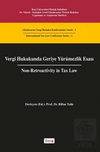 Vergi Hukukunda Geriye Yürümezlik Esası