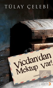 Vicdan'dan Mektup Var!