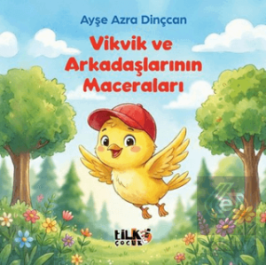 Vikvik ve Arkadaşlarının Maceraları
