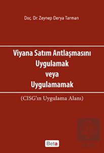 Viyana Satım Antlaşmasını Uygulamak veya Uygulamam