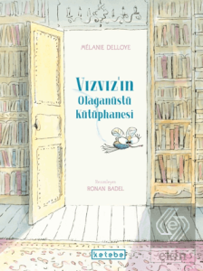 Vızvızın Olağanüstü Kütüphanesi