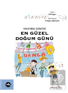 Voleybol Güncesi En Güzel Doğum Günü