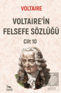 Voltairein Felsefe Sözlüğü Cilt 10