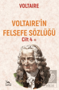 Voltaıre'in Felsefe Sözlüğü Cilt 4
