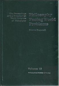 Volume 13: Philosophy Facing World Problems