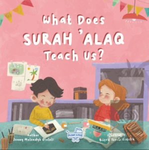 What Does Sureh 'Alaq Teach Us