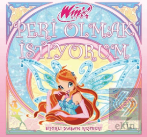 Winx Club - Peri Olmak İstiyorum