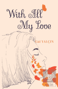 With All My Love (Gözlerinden Öptüm İngilizce)
