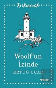 Woolf'un İzinde