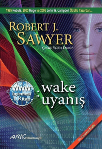 www: Wake - Uyanış