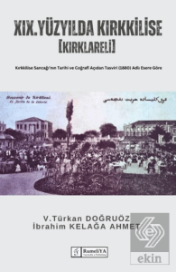 XIX. Yüzyılda Kırkkilise (Kırklareli)