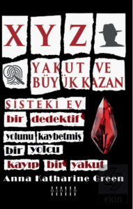 XYZ & Yakut Ve Büyük Kazan & Sisteki Ev