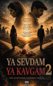 Ya Sevdam Ya Kavgam 2
