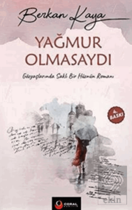 Yağmur Olmasaydı
