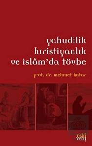 Yahudilik Hristiyanlık ve İslam'da Tövbe