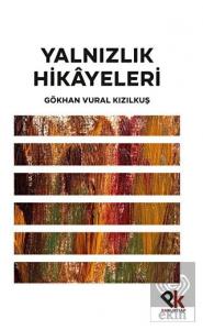 Yalnızlık Hikayeleri