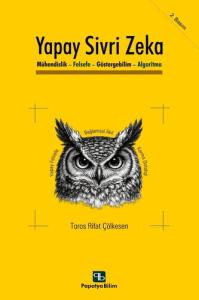 Yapay Sivri Zeka: Mühendislik, Felsefe, Göstergebilim ve Algoritma