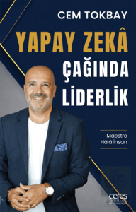 Yapay Zeka Çağında Liderlik